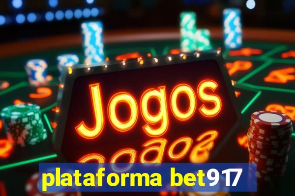 plataforma bet917